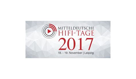Mitteldeutsche Hifi Tage In Leipzig Am Kommenden Wochenende