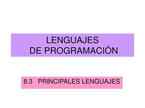 PPT LENGUAJES DE PROGRAMACIÓN PowerPoint Presentation free download