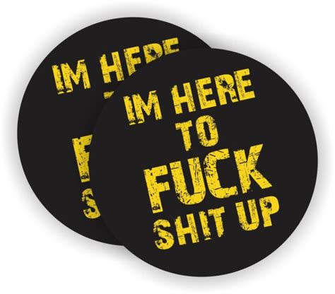 Here To F K Hit Up Funny Hard Hat Stickers Motorcycle Welding