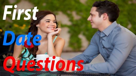 first date questions 8 questions women wish you asked on a first date best questions for first