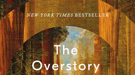 richard powers the overstory lets readers listen to voices of trees