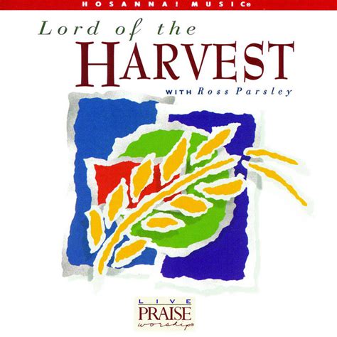 Lord Of The Harvest Album By Ross Parsley Spotify