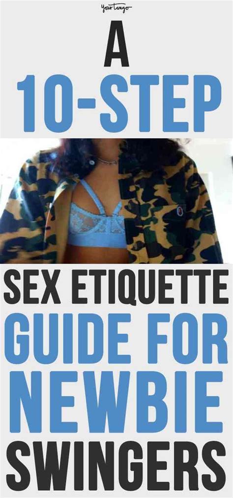 Art Of Initiation A 10 Step Sex Etiquette Guide For Newbie Swingers