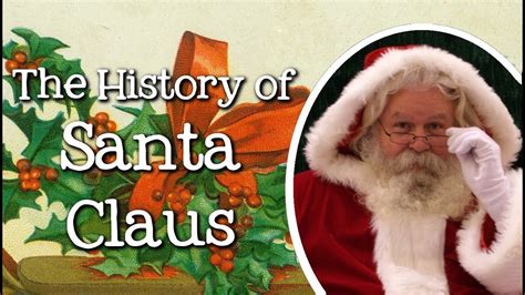 The History Of Santa Claus St Nicholas And The Origin Of Santa