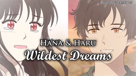 Hana And Haru Wildest Dreams Days Of Hana Webtoon Edit Youtube