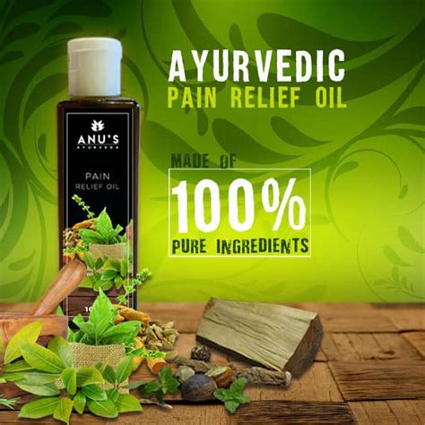 Pain Relief Oil 100 Ayurvedic And Homemade Anus Ayurveda