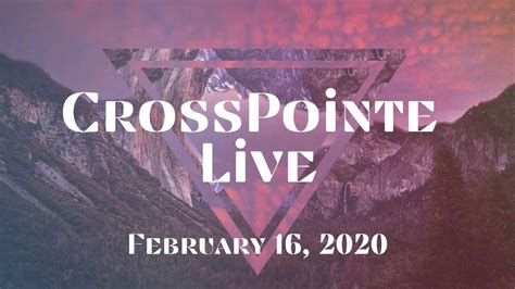 Crosspointe Church Live Stream Youtube