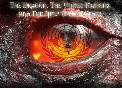 The Dragon The United Nations And The New World Order
