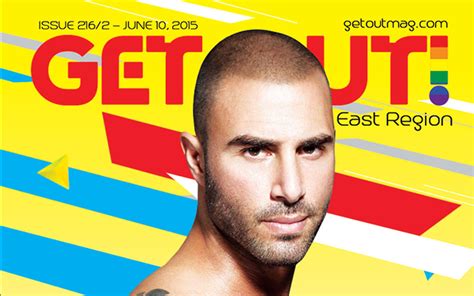 Get Out Gay Magazine Issue 216 June 10 2015 Dj Aron Get Out