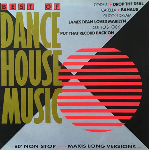 The Best Of Dance House Music 1988 Vinyl Discogs