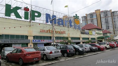Kip Mart in Tampoi, Johor Bahru |Johor Kaki Travels for Food