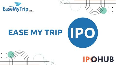 Easemytrip Planners Limited Ipo Date Price Gmp Allotment Status