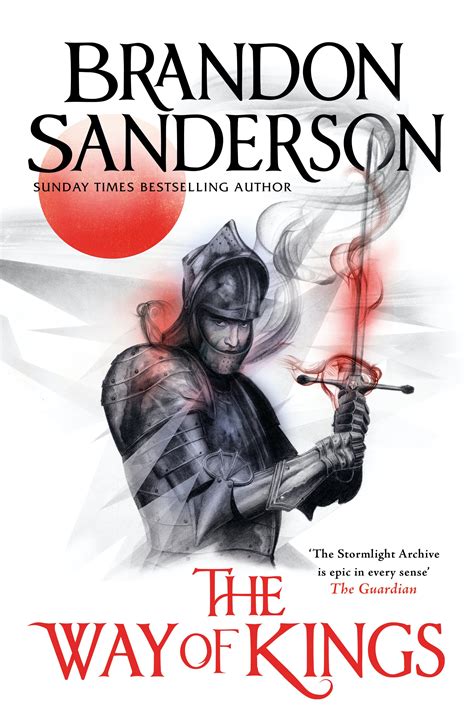 The Way of Kings: The Stormlight Archive Book One by Brandon Sanderson ...