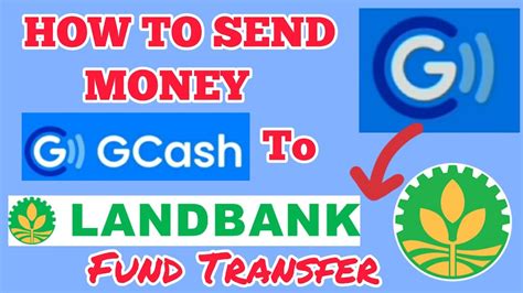 GCash To Landbank Fund Transfer How To Send Money From GCash To