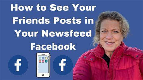 How To See Your Friends Posts On Facebook In Your Newsfeed Youtube