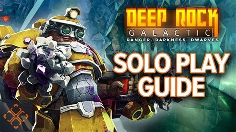 Deep Rock Galactic Guide Best Class For Playing Solo Youtube
