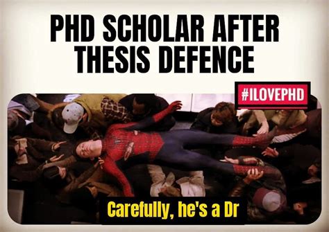 Phd Student After Thesis Defense In 2021 Phd Memes Phd Humor Phd