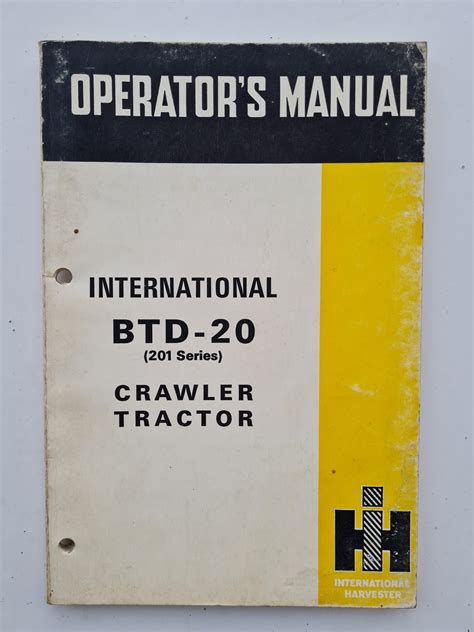 International Btd 20 Crawler Tractor Operators Manual Sps Parts