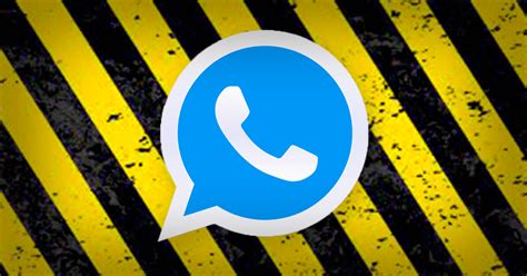 ¿cuáles Son Los Riesgos De Descargar Whatsapp Plus 2023