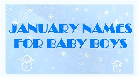 Traditional January Baby Names For Boys Youtube