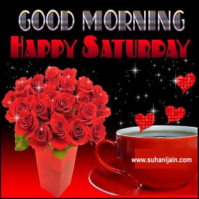Free download happy saturday good morning from here. Good Morning Happy Saturday Quotes. QuotesGram