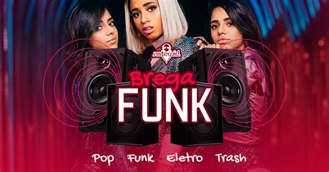 Comment must not exceed 1000 characters. Brega Funk - Pop, Funk, Eletro & Trash - Sympla