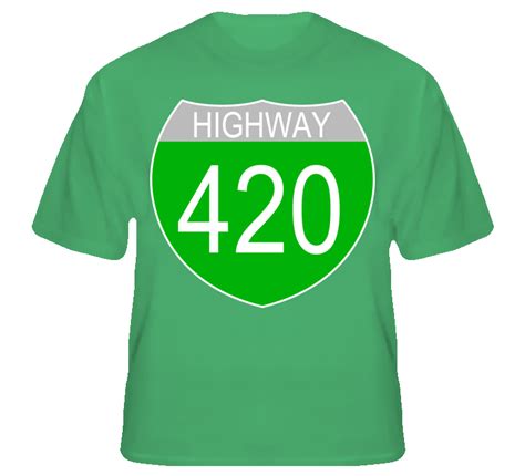 Highway 420 Funny Weed Pot Green T Shirt T Shirt