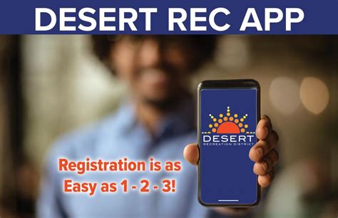 Use The Desert Rec App To Register As Easy As 1 2 3 Desert