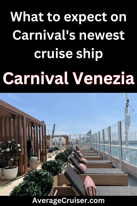 First Impression Of The Carnival Venezia Average Cruiser