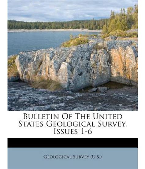 Bulletin Of The United States Geological Survey Issues 1 6 Buy