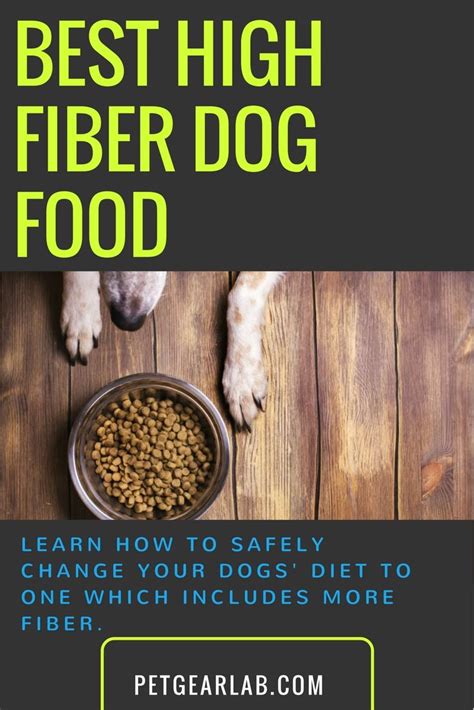 7 foods that are high in fiber. Best High Fiber Dog Food Rated. Grain Free + Natural ...
