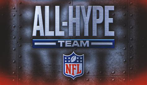 Nfl All Hype Team Which Players Have Stood Out In Training Camps
