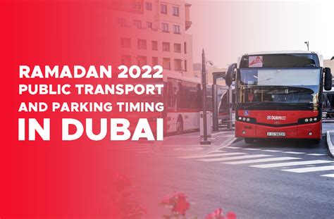 Public Transport Parking Dubai Metro Timing During Ramadan 2022 Zohal