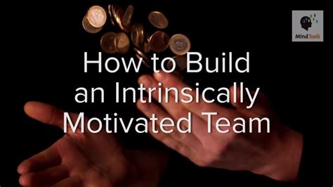 How To Build An Intrinsically Motivated Team Youtube