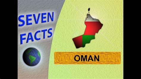 7 Interesting Facts About Oman Youtube