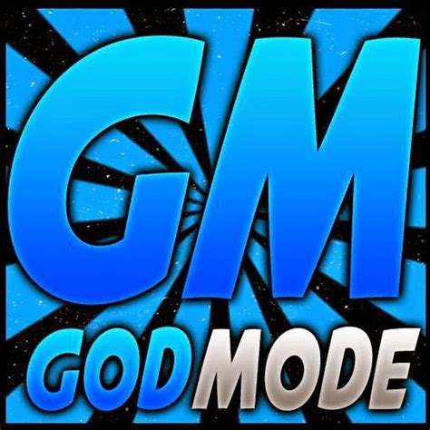 God Mode Youtube