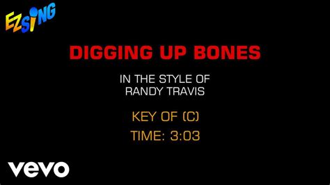 Randy Travis Diggin Up Bones Karaoke Ez Sing Youtube Music