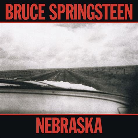 Album Nebraska De Bruce Springsteen Qobuz Téléchargez Et Streamez