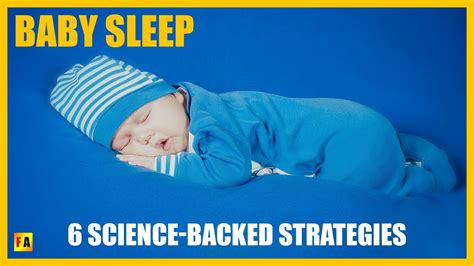 Baby Sleep ⚡ 6 Science Backed Strategies Youtube