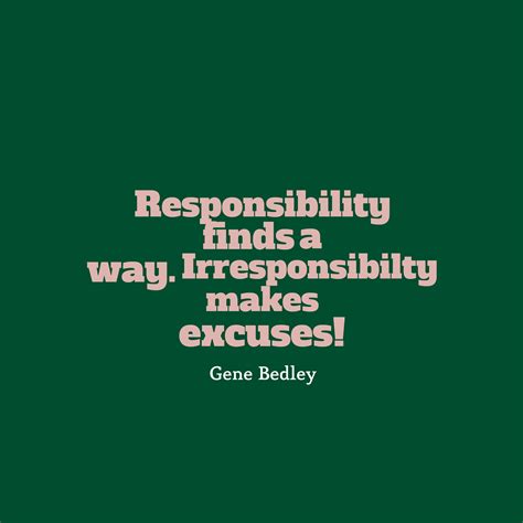 51 Responsibility Quotes To Get You Inspired Page 1 Of 3
