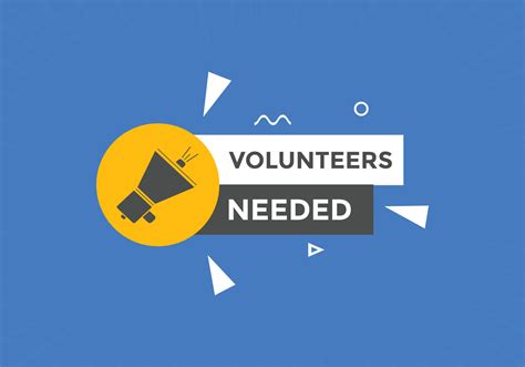Volunteers Needed Button Speech Bubble Volunteer Needed Web Banner
