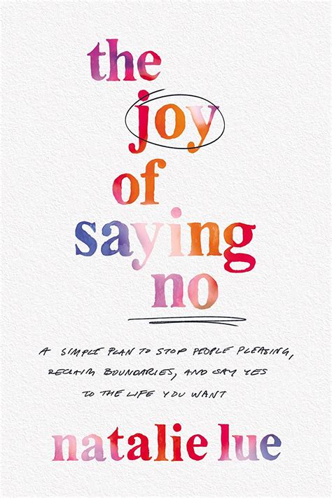 Get The Book Resources The Joy Of Saying No By Natalie Lue