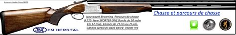 Superposé Browning B 525 New Sporter One Parcours de chasse Cal 12 mag