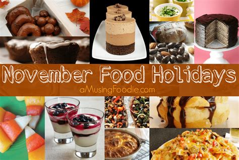 National Food Holidays November Amusing Foodie