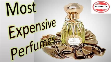 Top 5 Expensive Perfumes Of The World Expensive Perfumes Aroma Tv Youtube
