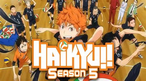 Haikyuu Season 5 Release Date The Epic Return Date Revealed
