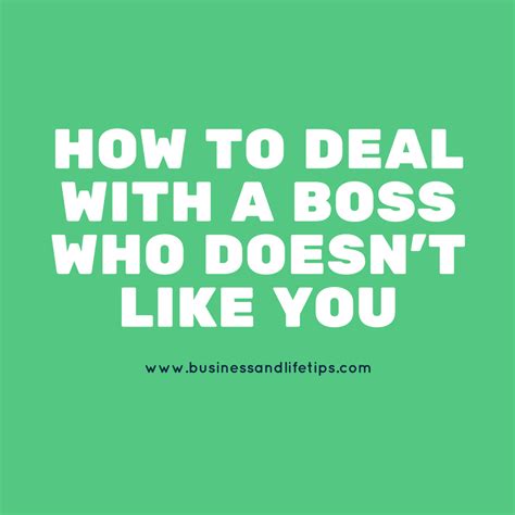 Key Important Things To Do When Your Boss Doesnt Like You