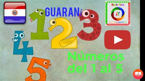 Números Del 1 Al 5 En Guaraní 🇵🇾 Youtube