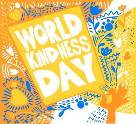 Happy World Kindness Day To You Free World Kindness Day Ecards 123