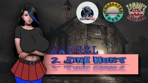 Zombies Retreat Character Quest Rachel 2 Zine Hunt Youtube
